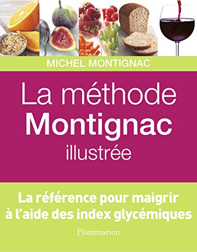 La  méthode Montignac illustrée