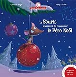 Mamie Poule Raconte - La Souris Qui Rèvait de Rencontrer Le Père Noël (Albums) (French Edition) by 