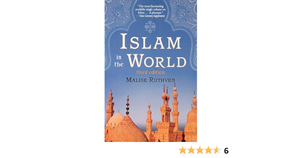 Islam In The World Ruthven Malise 9780195305036 Amazon Com Books