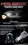 Malware + Robotics + Cryptography by 