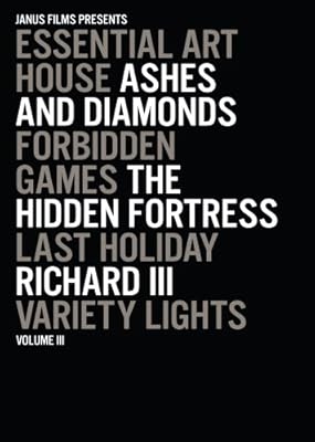 Essential Art House, Volume III (Ashes and Diamonds / Forbidden Games / The Hidden Fortress / Last Holiday / Richard III / Variety Lights)