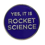 PinMaze Funny NASA Enamel Lapel pin - Yes, It is rocket science