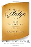 The Pledge: Your Master Plan for an Abundant Life cover