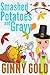 Smashed Potatoes and Gravy (The Early Bird Cafe Cozy Mystery Series Book 5)