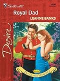 Royal Dad (Harlequin Desire)
