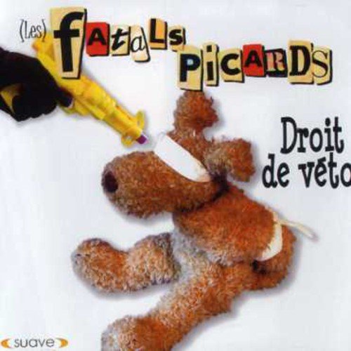 Les fatals Picards - La Tchiotchiotte Lyrics - Zortam Music