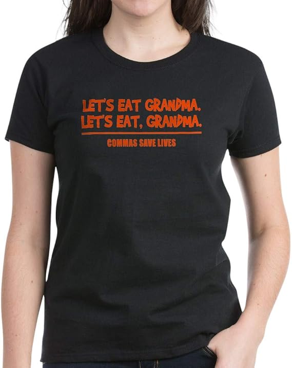 let's eat grandma shirt