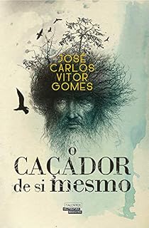 Livro O Caçador de si mesmo