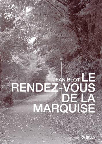 Le  rendez-vous de la marquise