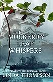 The Mulberry Leaf Whispers