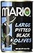 Mario Camacho Foods Black Olives, Large Pitted, 6 Ounce