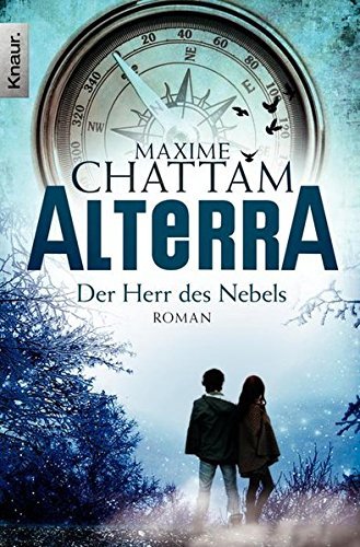 Alterra: Der Herr des Nebels by Maxime Chattam (2012-11-02)
