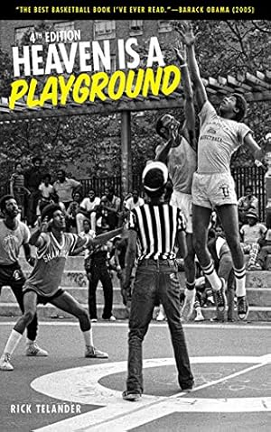 Heaven Is A Playground by Rick Telander