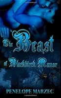 The Beast of Blackbirch Manor 1451572360 Book Cover