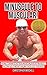 Minuscule To Muscular!: Nutrition, Exercise, Fitness, Dieting Muscle Book! by Christopher Mitchell