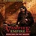 The Rift Walker: Vampire Empire, Book 2 by Clay Griffith, James Marsters