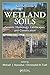 Wetland Soils: Genesis, Hydrology, Landscapes, and Classification, Second Edition