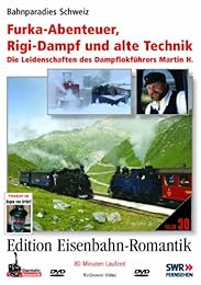 Edition Eisenbahn-Romantik: Winter am Bernina-Pass - Der Kampf gegen die Naturgewalten