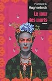 Le jour des morts by F-G Haghenbeck