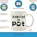Yasirona AWEHIRU ARDOUR VAN Addicted to Pot Funny Coffee Mug 11 oz