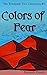 Colors of Fear (The Terebinth Tree Chronicles) by Hannah Heath