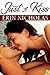 Just a Kiss (The Bradfords Book 5)