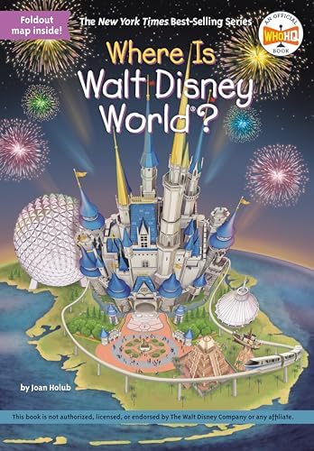Where Is Walt Disney World?: Holub, Joan, Who HQ, Copeland