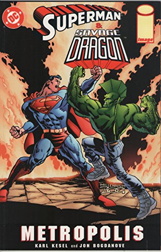 Superman & Savage Dragon: Metropolis