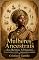 Livro MULHERES ANCESTRAIS DOS REINOS AFRICANOS: NEUROARQUÉTIPOS S.A.N.O. - TRANSFORMANDO DOR EM POTÊNCIA (MÉTODO SANO)