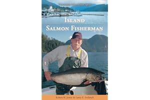 Island Salmon Fisherman: Vancouver Island Hotspots