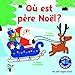 Où est père Noël ? by