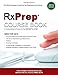 RxPrep Course Book: A Comprehensive Course for the NAPLEX and CPJE (2015 Edition)