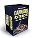 Cannabis Extracts: The Marijuana Handbook - 2 Manuscripts - Marijuana: Growing Cannabis, Cannabis Extracts