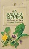 Image de The Handbook of Homoeopathy: Its Principles and Practice