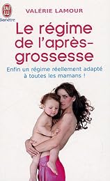 Le  régime de l'après-grossesse