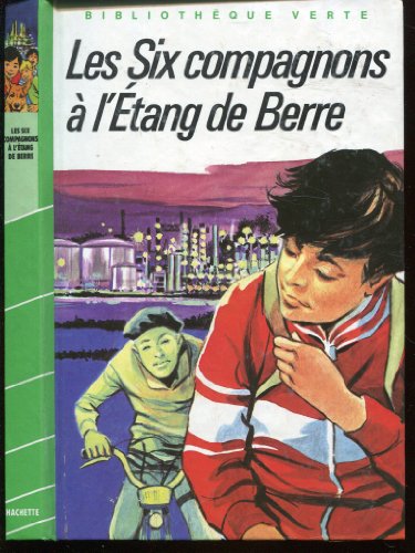 Les  Six compagnons à l'étang de Berre