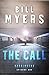 The Call (Harbingers): Episode 1 by Bill Myers