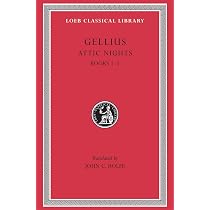 Attic Nights, Volume I: Books 1–5 : Gellius, Rolfe, J. C.: Amazon
