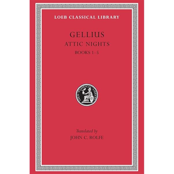 The Attic Nights of Aulus Gellius, Second Edition: An Intermediate