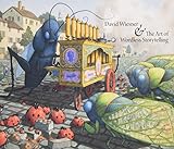 David Wiesner and the Art of Wordless Storytelling by 