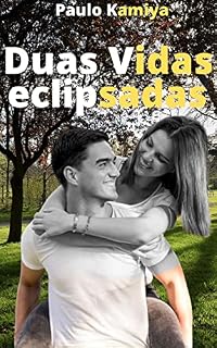 Livro Duas Vidas eclipsadas