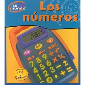 Los números (Mi mundo) (Spanish Edition)