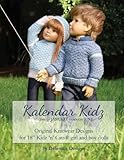 Kalendar Kidz: Volume 1 ~ January through June: Original Knitwear Designs for 18