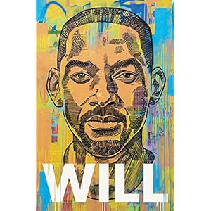 Will: The Sunday Times Bestselling Autobiography