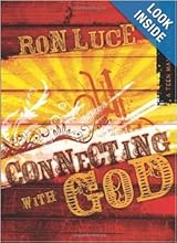 Ron Luce, Connecting with God A Teen Mania Devotional