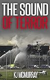 The Sound Of Terror (The Chronicles of Terror Book 2) by 