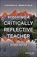 Becoming a Critically Reflective Teacher