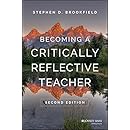 Becoming a Critically Reflective Teacher