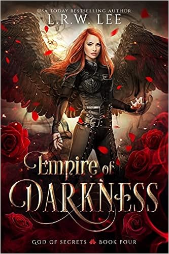 Amazon Com Empire Of Darkness An Epic Adventure With New Adult Appeal God Of Secrets 9798521295531 Lee L R W Books