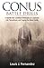 CONUS Battle Drills: A Guide for Combat Veterans to Corporate Life, Parenthood, and Caging the Beast by Louis Jonathan Fernandez